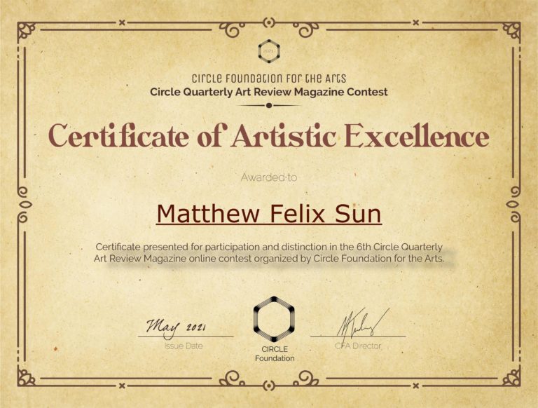 Certificate of Artistic Excellence, Circle Quarterly Art Review Magazine Contest, May 2021