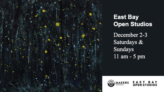 East Bay Open Studios, December 2-3, 11-5