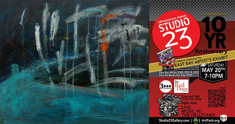 Studio 23 10 Year Anniversary & The Esta Bay Artists Exhibit
