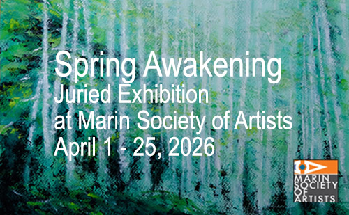 Spring Awakening at Marin Society of Artists, April 2026