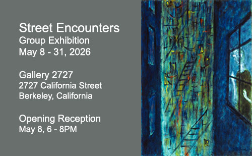 Street Encounters - May 8-31, Gallery 2727