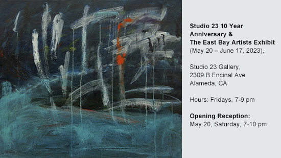 Studio 23 10 Year Anniversary & The Esta Bay Artists Exhibit