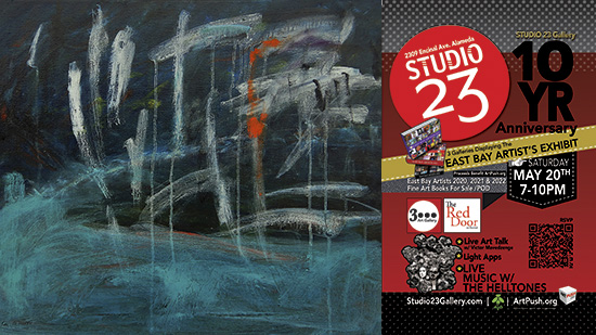 Studio 23 10 Year Anniversary & The Esta Bay Artists Exhibit